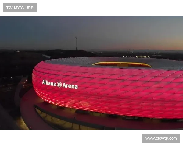 探秘拜仁慕尼黑主场球场历史与文化背景深入解析